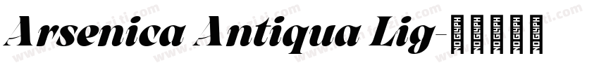 Arsenica Antiqua Lig字体转换